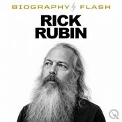 Podcast Rick Rubin - Biography Flash