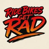 Podcast Ride Bikes Get Rad