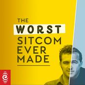 Podcast The Worst Sitcom Ever Made