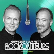 Podcast Rockonteurs with Gary Kemp and Guy Pratt