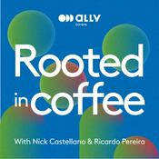 Podcast Rooted in Coffee