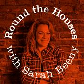 Podcast Round the Houses with Sarah Beeny