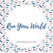 Podcast Run Your World