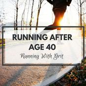 Podcast Running After Age 40