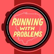 Podcast Running with Problems