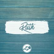Podcast Ruth // Pastor Gene Pensiero