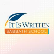 Podcast It Is Written Sabbath School