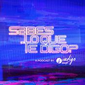 Podcast Sabes Lo Que Te Digo?