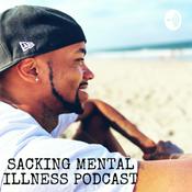 Podcast Sacking Mental Illness