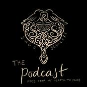 Podcast Sage & Scullery: Food from my Hearth to Yours
