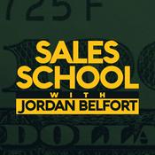 Podcast Sales School with Jordan Belfort