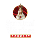 Podcast Spiritual Warfare Podcast
