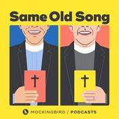Podcast Same Old Song