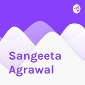 Podcast Sangeeta Agrawal
