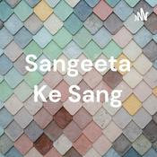 Podcast Sangeeta Ke Sang