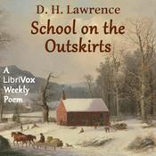 Podcast School on the Outskirts by D. H. Lawrence