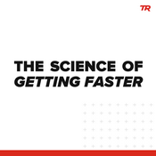 Podcast Science of Getting Faster Podcast - Presented by TrainerRoad