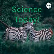 Podcast Science Today!