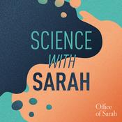 Podcast Science with Sarah