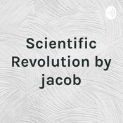 Podcast Scientific Revolution by jacob