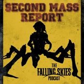 Podcast Second Mass Report: The Falling Skies Podcast
