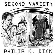 Podcast Second Variety by Philip K. Dick (1928 - 1982)