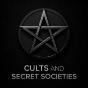 Podcast Cults and Secret Societies