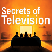 Podcast Secrets of Television