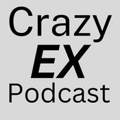 Podcast Crazy Ex Podcast