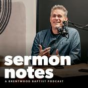 Podcast Sermon Notes