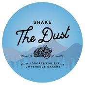 Podcast Shake the Dust