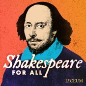 Podcast Shakespeare For All