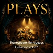 Podcast Shakespeare Monologues Collection vol. 07