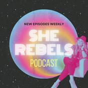 Podcast She Rebels Podcast