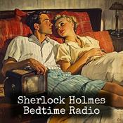 Podcast Sherlock Holmes - Bedtime Radio