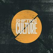 Podcast Shifting Culture