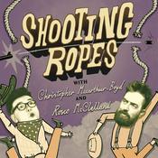Podcast Shooting Ropes