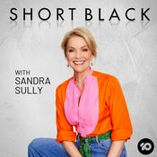 Podcast Short Black with Sandra Sully
