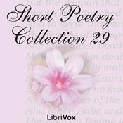 Podcast Short Poetry Collection 029 by Various
