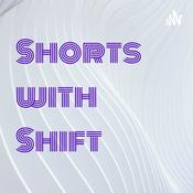Podcast Shorts with Shift