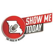 Podcast Show Me Today - The Voice of Missouri