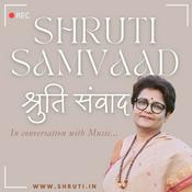 Podcast Shruti Samvaad ~ Elements of Hindustani Classical Music