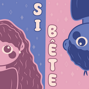 Podcast Si Bête