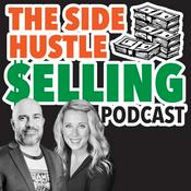 Podcast Side Hustle Selling