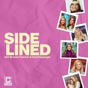Podcast Sidelined w/ Brooke Fletcher & Dani Klupenger