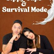 Podcast Sippy Cups & Survival Mode