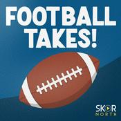 Podcast Football Takes | NFL, Draft, College podcast with Thor Nystrom