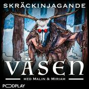 Podcast Skräckinjagande väsen