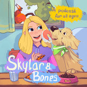 Podcast Skylar & Bones - Funny Stories for Kids!