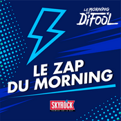Podcast Le Zap du Morning !
